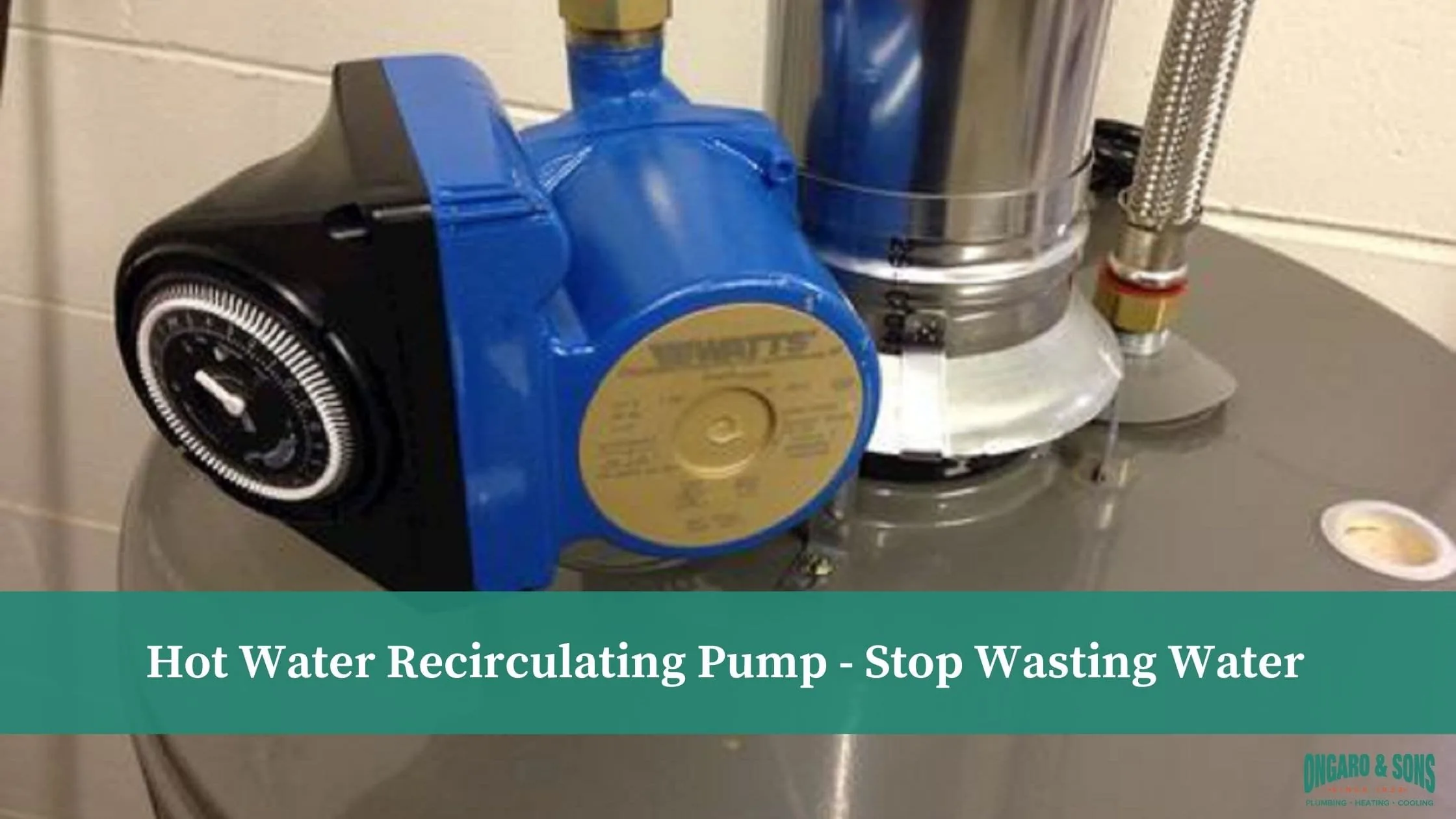 Hot Water Recirculation Pumps Save Water